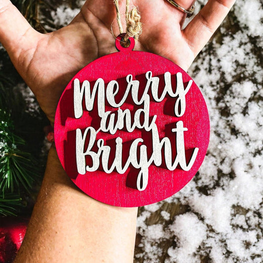 Merry and bright ornament
